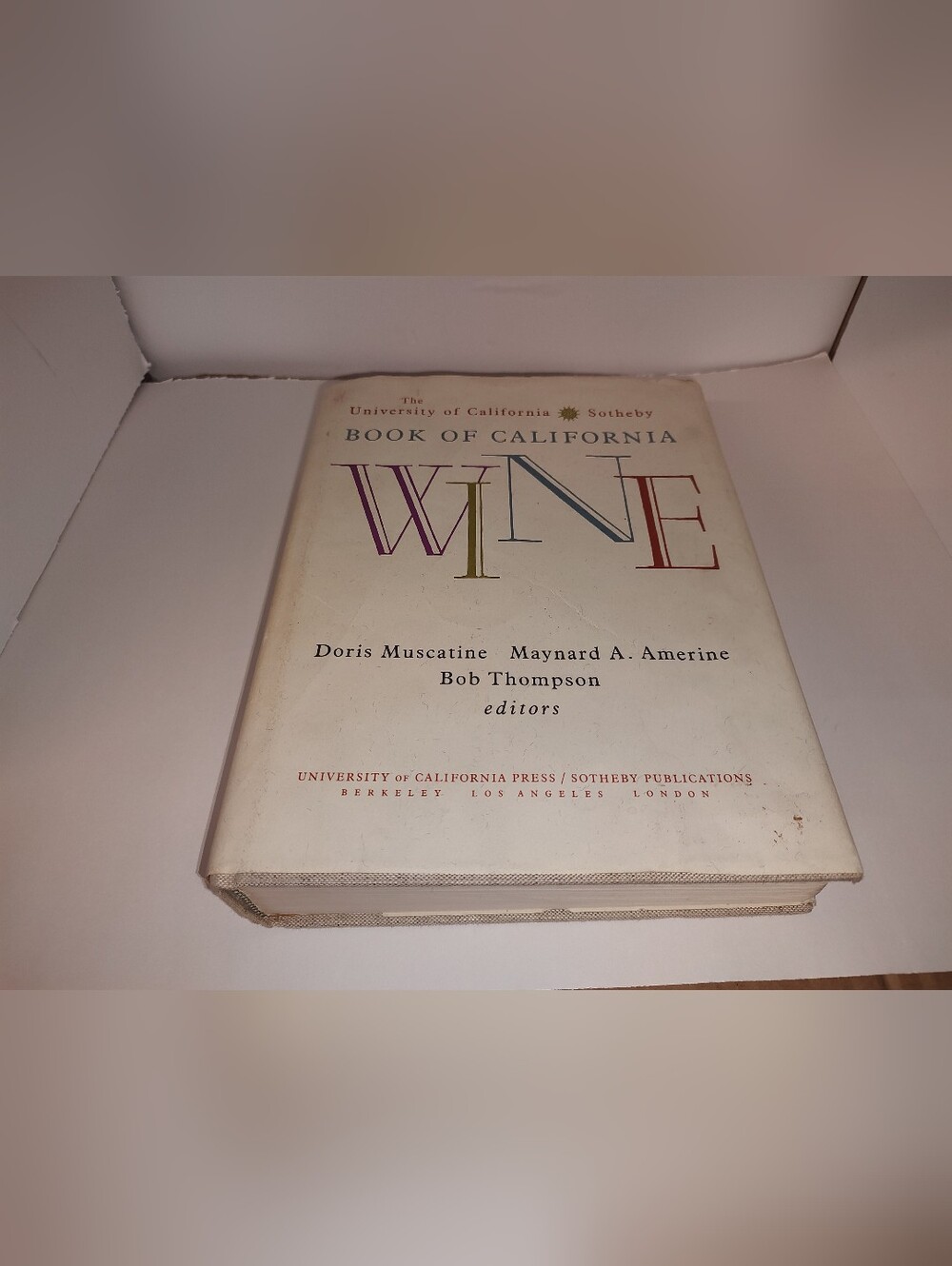 The University of California/Sotheby Book of California Wine